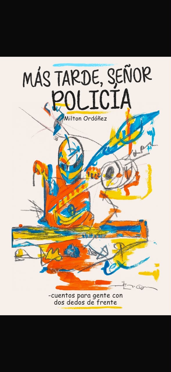 Más tarde, señor policía — cover design by Publishing Core